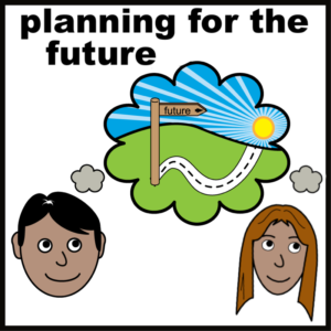 Planning for the future